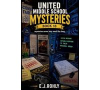 United Middle School Mysteries Book 18