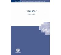 United Nations Commission on International Trade Law (UNCITRAL) Yearbook 2019: Yearbook Volume L: 2019