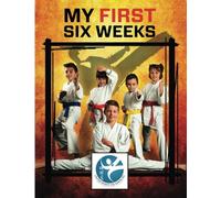 United Sports Tae Kwon Do My First Six Weeks