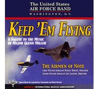 United States Air Force - KEEP 'EM FLYING