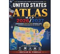 United States Atlas Map 2026/2027: Comprehensive State-by-State Reference Guide Featuring Detailed Maps of All 50 States