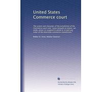 United States Commerce court: The extent and character of the jurisdiction of the Commerce court over "cases brought to enjoin, set aside, annul, or ... order of the Interstate commerce commission."