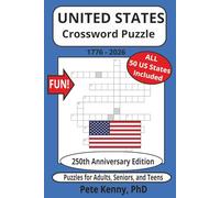 United States Crossword Puzzle Book: 250th Anniversary (1776-2026) (The United States of America Word Search Puzzle Books Collection)