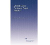 United States Customs Court reports: Volume 4