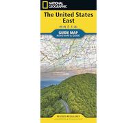 United States: East Guide Map - National Geographic: Road Map and Guide