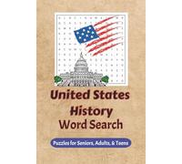 United States History Word Search Book: Word Searches with Easy to Read Print about the United States, USA, American History and More | 6x9 inches, ... ... Gift for Vacations, Holidays and Leisure
