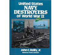 United States Navy Destroyers of World War II in Action by Jr. John C. Reilly (1985-01-01)