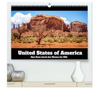 United States of America - Eine Reise durch den Westen der USA (hochwertiger Premium Wandkalender 2026 DIN A2 quer), Kunstdruck in Hochglanz: ... eine Rundreise durch das westliche Amerika