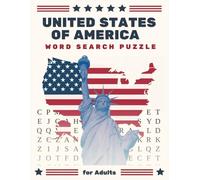 United States of America Word Search: 100 Fun and Relaxing America Themed Puzzles | Large Print | 2000+ Words | Great for Adults, Seniors, and Teens
