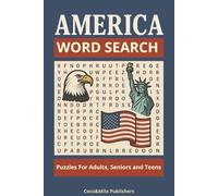 United States Of America Word Search Puzzle Book: Word Find Puzzle book about America, USA and United States | For Adult, Seniors and Teens | 6x9 ... words | Gift for Vacations, Holidays and F