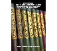 United States P A Description of United State Postage Stamps Issue (Tapa blanda)