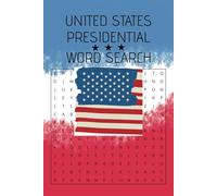 United States Presidential Word Search: Word Search Book for Relaxation
