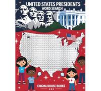 United States Presidents Word Search: Learn All the United States Presidents with Easy and Educational Word Searches for Children