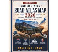 United States Road Atlas Map 2026: Highways, Interstates, and Backroads from Coast to Coast