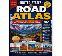 United States Road Atlas: The Essential and Practical Guide for Exploring All 50 States in America.