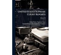 United States Supreme Court Reports