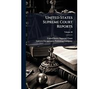 United States Supreme Court Reports