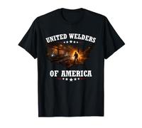 United Welders of America Soldador Soldadura Metalúrgico Camiseta