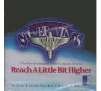 Uniter States Air Force Silver Wings: Reach a Little Bit Higher