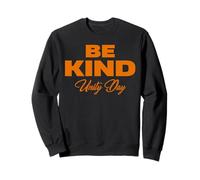 Unity Day Orange T-Shirt, Anti Bullying Gift and Be Kind Sudadera