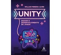Unity: Design e Desenvolvimento de Jogos
