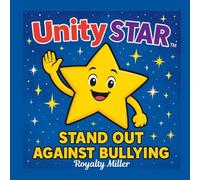 Unity Star Stand Up Against Bullying