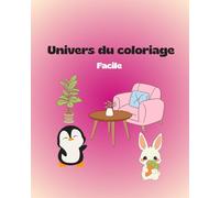 Univers à colorier: Coloriage facile pour enfants, ados et adultes