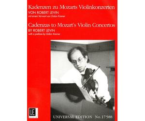 UNIVERSAL EDITION LEVIN ROBERT - CADENZAS TO MOZART'S VIOLIN CONCERTOS ZU KV 207; 211; 216; 218; 219 - VIOLIN