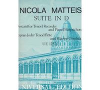 UNIVERSAL EDITION MATTEIS NICOLA - SUITE D MAJ - DESCANT RECORDER (TENOR) AND PIANO (CEMBALO)