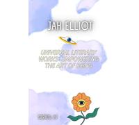 Universal Literary Works: Empowering The Art Of Being: 4