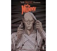 Universal Monsters: The Mummy
