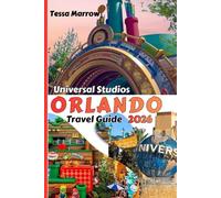 Universal Studios Orlando Travel Guide 2026: Clear Strategies, Practical Planning, and Step-by-Step Park Navigation for Universal Studios Florida, Islands of Adventure, Volcano Bay, and Epic Universe