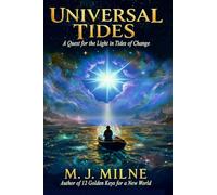 Universal Tides: Barbed Wire Blues - A Quest for the Light in Tides of Change