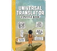 Universal Translator: A Puzzle Book