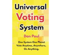 Universal Voting System: Empowering Decision Making