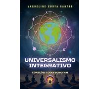 Universalismo Integrativo: 1