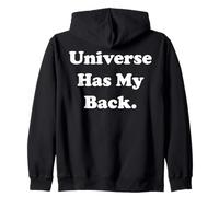 Universe Has My Back Cosmic Trust Funny Saying Sudadera con Capucha