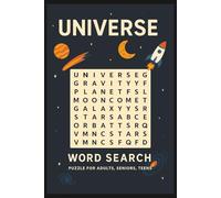 Universe: Word Search Puzzle Book: Word searches with easy-to-read print on universe, galaxy, astronomy & more | 50+ puzzles | 6x9", 110 pages | Great gift for holidays, travel & free time