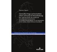 Universelles Design und barrierefreies Lehren und Lernen als Herausforderung: Eine explorative Studie über Studierende mit anerkannten Lernschwächen ... in Europa / Multilingualism in Europe)