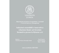 Università di Pavia - Soluzioni sostenibili e innovative: relazione finale sul tirocinio formativo presso la Rykem s.r.l.