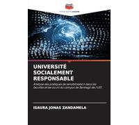 UNIVERSITÉ SOCIALEMENT RESPONSABLE: Analyse des pratiques de sensibilisation dans les facultés et les cours du campus de Santiago de l'UST.