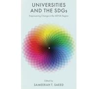 Universities and the SDGs: Empowering Change in the MENA Region