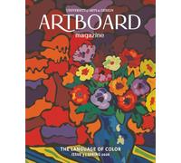 University of Arts & Design Artboard Magazine | Issue 3 Spring 2026: A Student-Led Magazine Exploring Design, Art, and Business