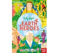 University of Cambridge: Earth Heroes: 22 Inspiring Stories of People Saving Our World