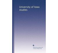University of Iowa studies: Volume 3