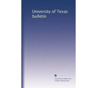 University of Texas bulletin: Volume 42