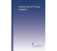 University of Texas bulletin: Volume 58