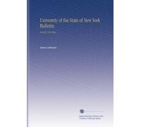 University of the State of New York Bulletin: No.563 1914 Mar