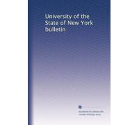 University of the State of New York bulletin: Volume 14