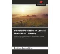 University Students in Contact with Sexual Diversity: University students' perceptions of sexuality based on sexual diversity in the 21st century
